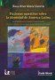 Ficciones narrativas sobre la identidad de América Latina 